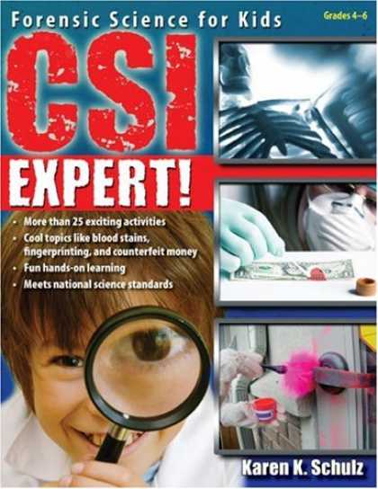 Science Books - CSI Expert!: Forensic Science for Kids
