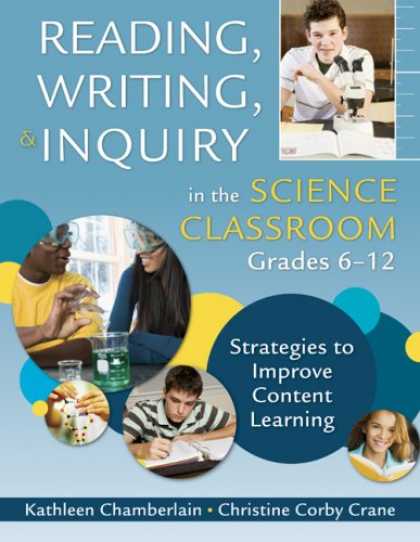 Science Books - Reading, Writing, and Inquiry in the Science Classroom, Grades 6-12: Strategies