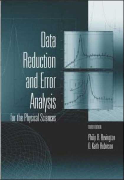 Science Books - Data Reduction and Error Analysis for the Physical Sciences