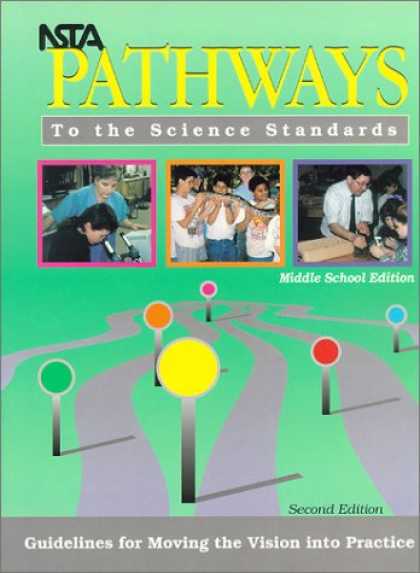 Science Books - NSTA Pathways to the Science Standards: Guidelines for Moving the Vision into Pr