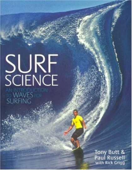Science Books - Surf Science: An Introduction To Waves For Surfing