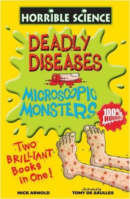 Science Books - Deadly Diseases: AND Microscopic Monsters (Horrible Science)