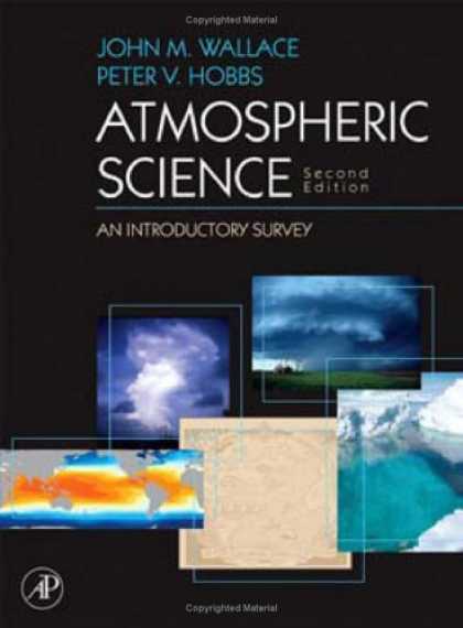 Science Books - Atmospheric Science, Volume 92, Second Edition: An Introductory Survey (Internat