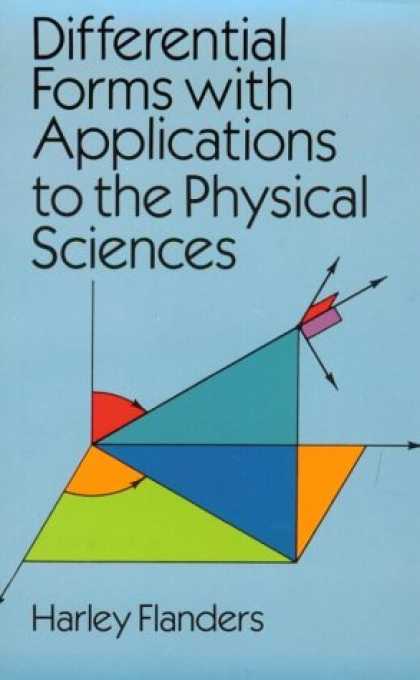 Science Books - Differential Forms with Applications to the Physical Sciences