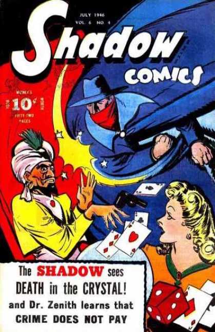 Shadow Comics 64 - The Shadow Sees Death In The Crystal - Drzenith Learns That Crime Does Not Pay - Playing Cards - One Beautiful Lady - Gun