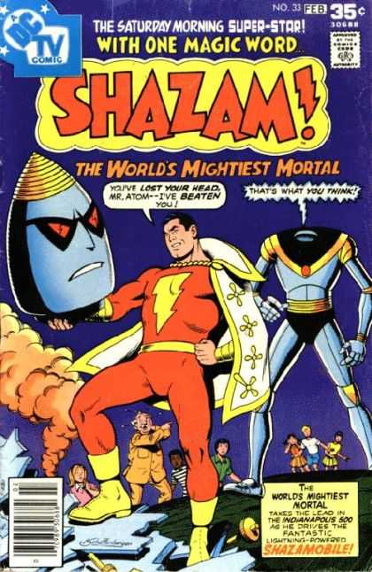 Shazam 33 - With One Magic Word - The Worlds Mightiest Mortal - Mr Atom - The Saturday Morning Super-star - No 33