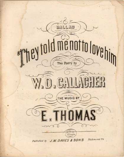 Sheet Music - They told me not to love him; Ballad