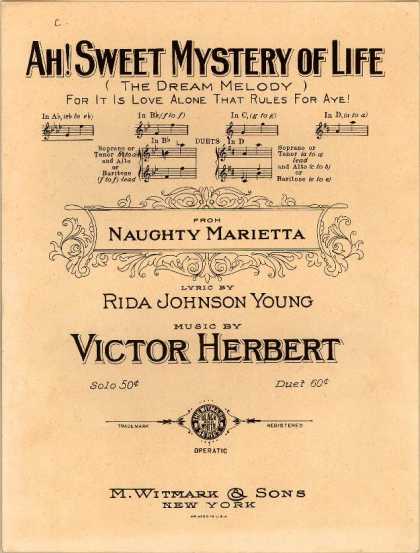 Sheet Music - Ah! sweet mystery of life; The dream melody; For it is love alone that rules for
