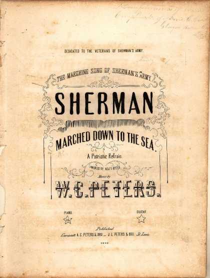 Sheet Music - When Sherman marched down to the sea; Marching song of Sherman's army