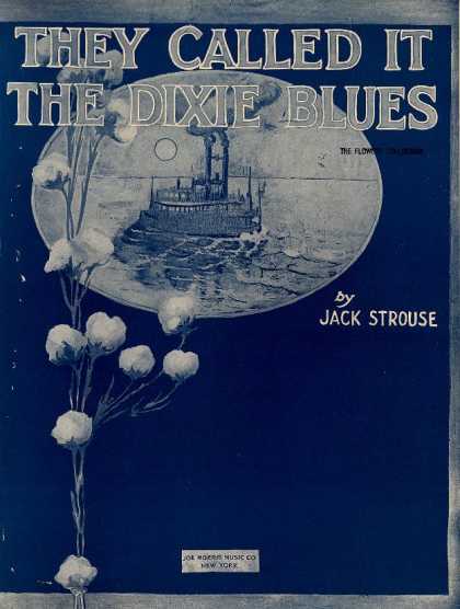 Sheet Music - They called it the Dixie blues