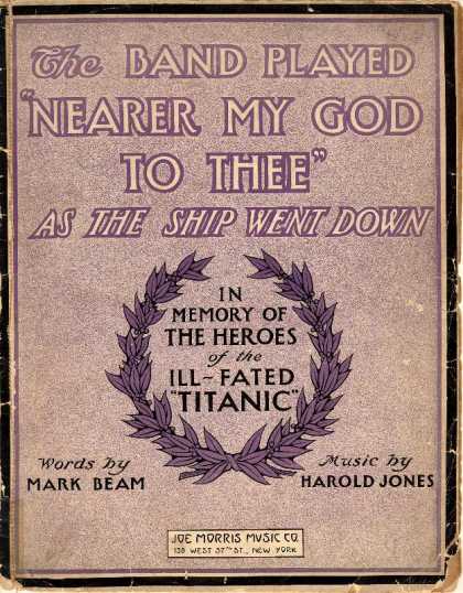Sheet Music - The band played Nearer my God to thee as the ship went down