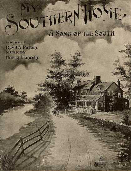 Sheet Music - My Southern home; A song of the South
