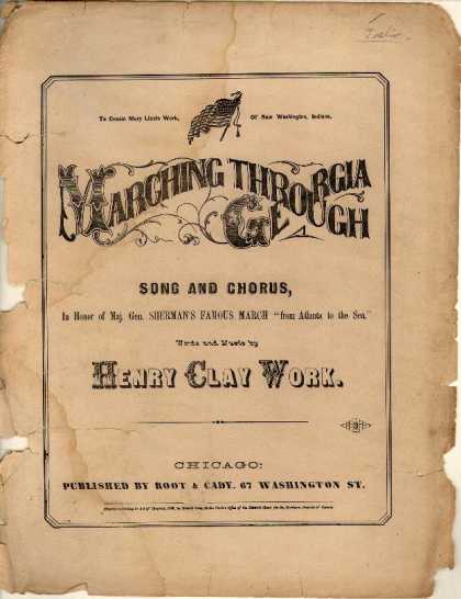 Sheet Music - Marching through Georgia; In honor of Maj. Gen. Sherman's famous march "from Atl