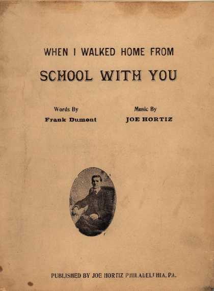 Sheet Music - When I walked home from school with you