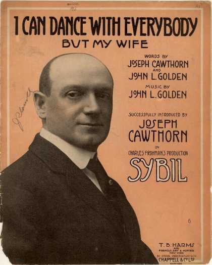 Sheet Music - I can dance with everybody but my wife; Sybil