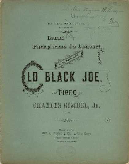 Sheet Music - Grand paraphrase de concert on the popular melody Old black Joe; Old black Joe;