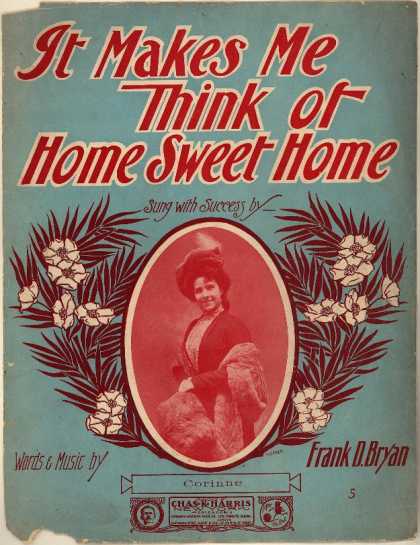Sheet Music - It makes me think of home sweet home