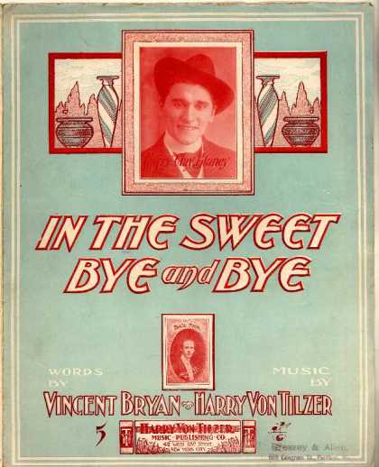 Sheet Music - In the sweet bye and bye