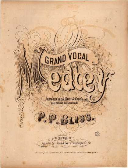 Sheet Music - Grand vocal medley arranged from Root & Cady's most popular publications