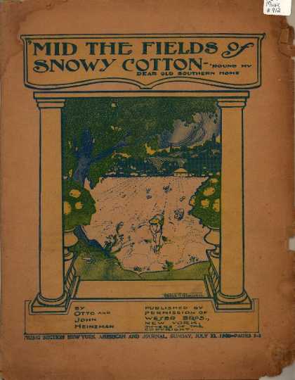 Sheet Music - 'Mid the fields of snowy cotton 'round my dear old Southern home