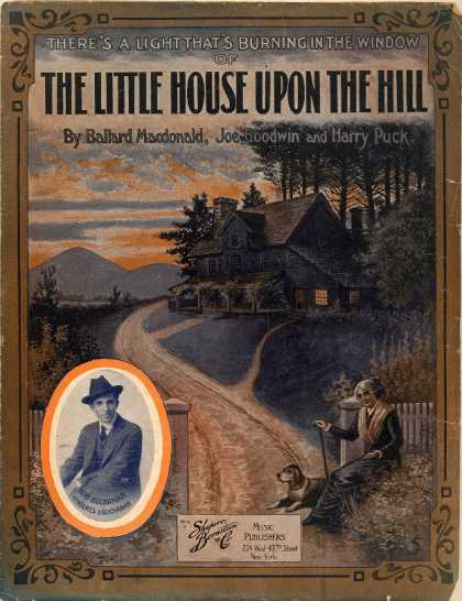 Sheet Music - There's a light that's burning in the window of the little house upon the hill
