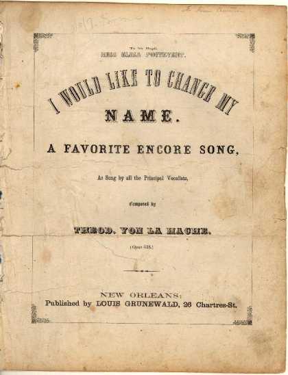 Sheet Music - I would like to change my name; A favorite encore song; Op. 538
