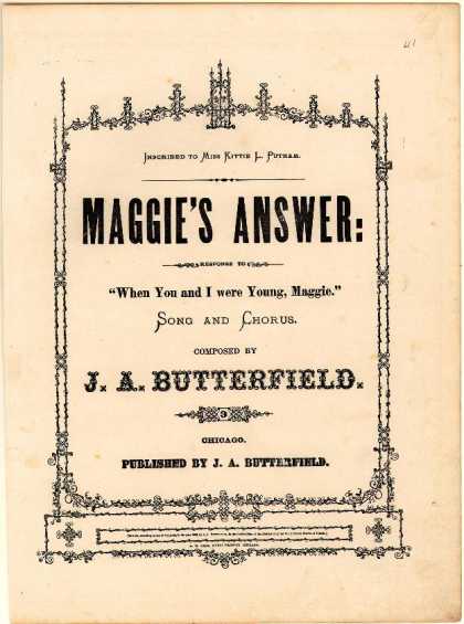 Sheet Music - Maggie's answer; When you and I were young, Maggie