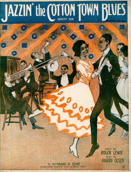 Sheet Music - Jazzin' the cotton town blues; Novelty song
