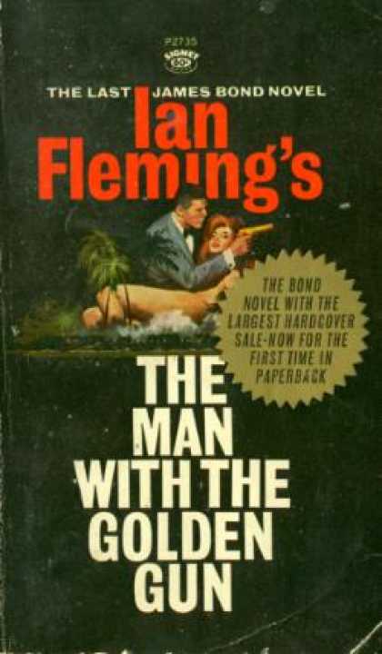 Signet Books - The Man With the Golden Gun - Ian Fleming