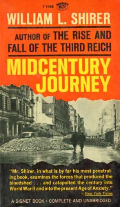 Signet Books - Midcentury Journey: The Western World Through Its Years of Conflict - William L.