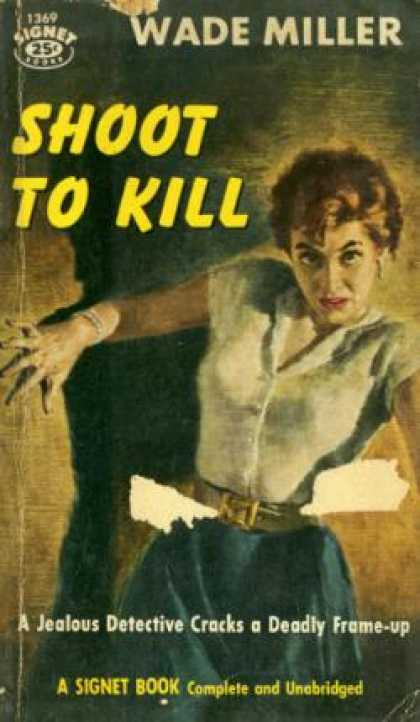 Signet Books - Shoot to Kill - Wade Miller