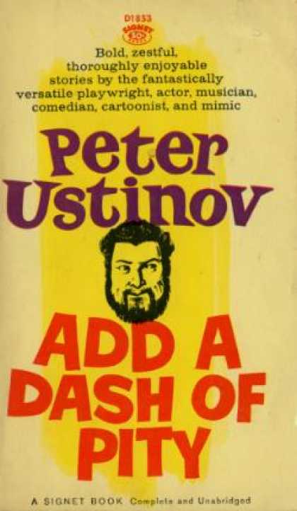 Signet Books - Add a Dash of Pity - Peter Ustinov