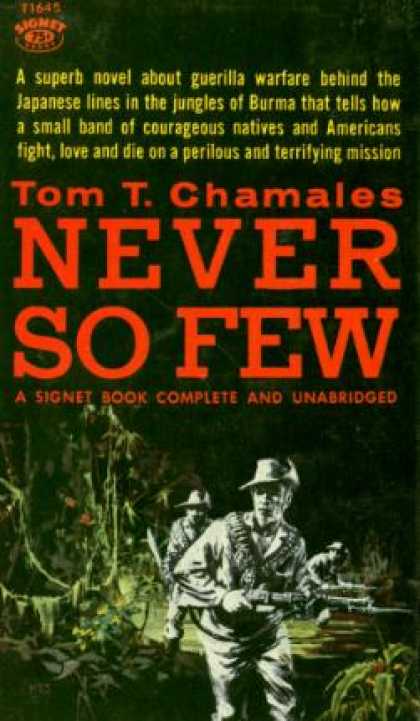 Signet Books - Never So Few - Tom T. Chamales