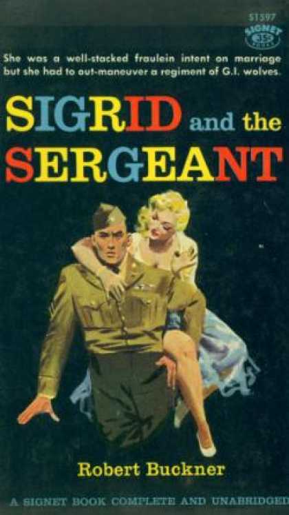 Signet Books - Sigrid and the Sergeant - Robert Buckner