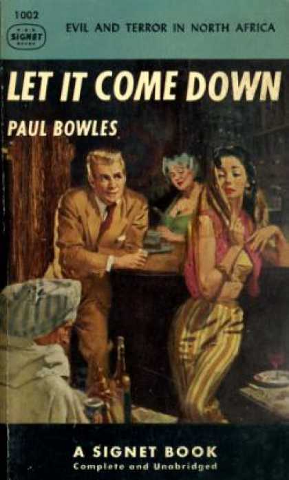 Signet Books - Let It Come Down - Paul Bowles