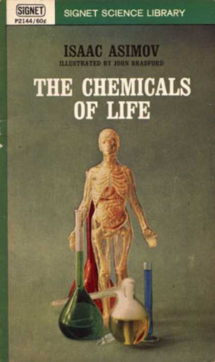 Signet Books - The Chemicals of Life - Isaac Asimov