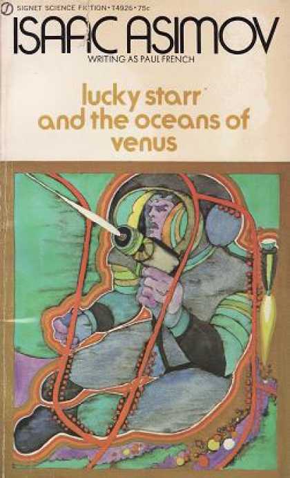 Signet Books - Lucky Starr and the Oceans of Venus - Isaac Asimov
