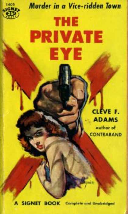 Signet Books - The Private Eye - Cleve F. Adams