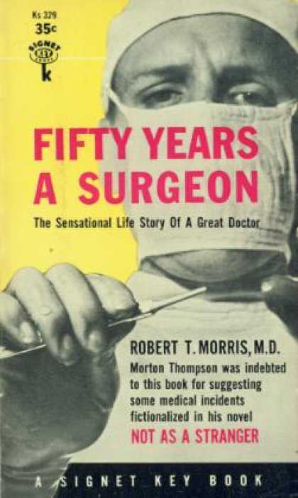 Signet Books - Fifty Years a Surgeon