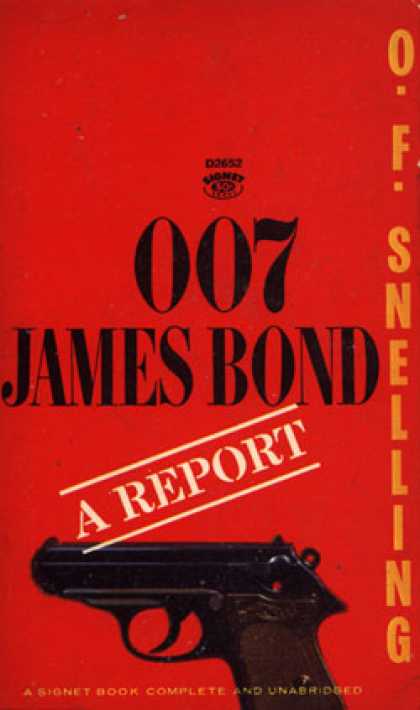 Signet Books - 007 James Bond: A Report - O.f. Snelling