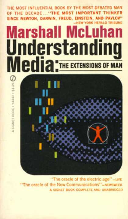 Signet Books - Understanding Media: The Extensions of Man