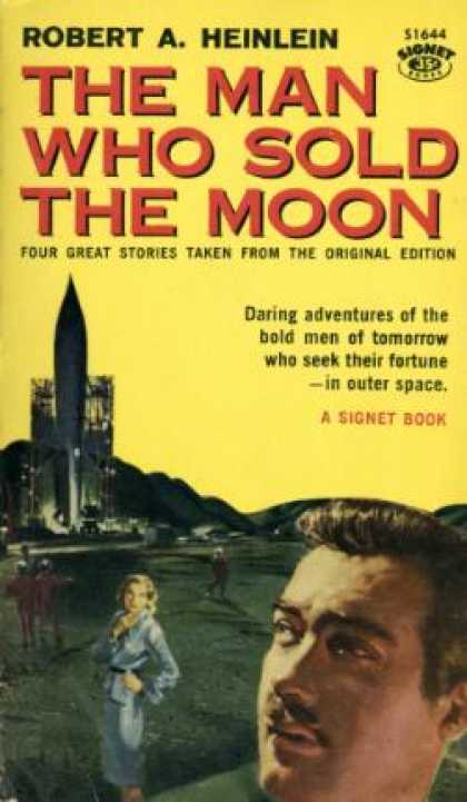 Signet Books - The Man Who Sold the Moon - Robert A. Heinlein