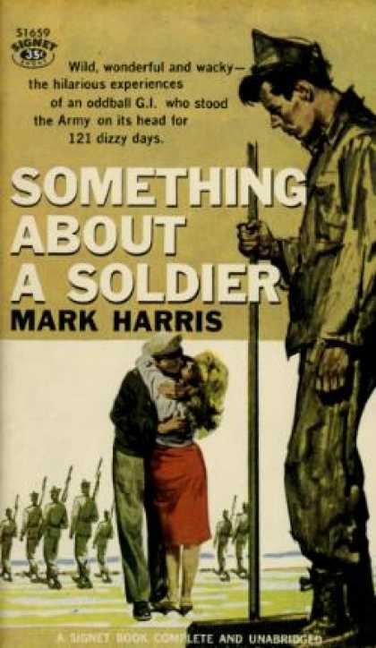 Signet Books - Something About a Soldier - Mark Harris