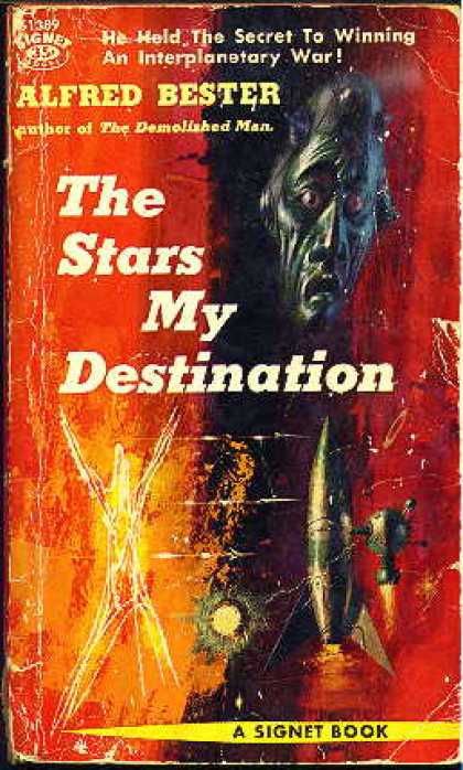 Signet Books - The Stars My Destination - Alfred Bester