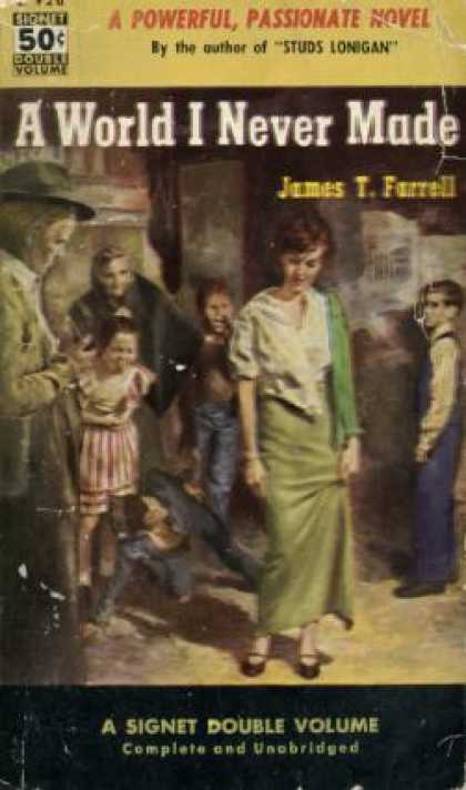 Signet Books - A World I Never Made - James T. Farrell