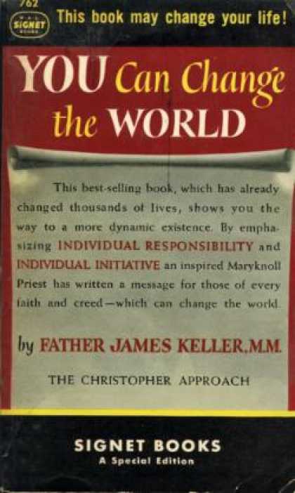 Signet Books - You Can Change the World! the Christopher Approach - James Keller