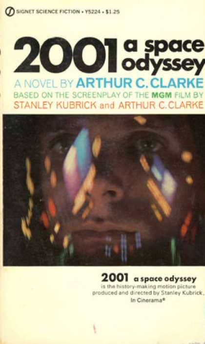 Signet Books - 2001 2001: A Space Odyssey - Arthur Charles Clarke