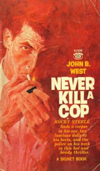 Signet Books - Never Kill a Cop - John West
