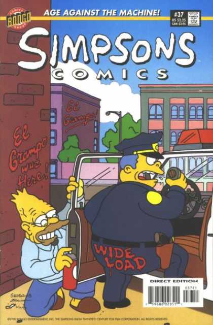 Simpsons Comics 37 - Age Against The Machine - El Grompo Wuz Here - Wide Load - Man With Spray Paint Can - Direct Edition