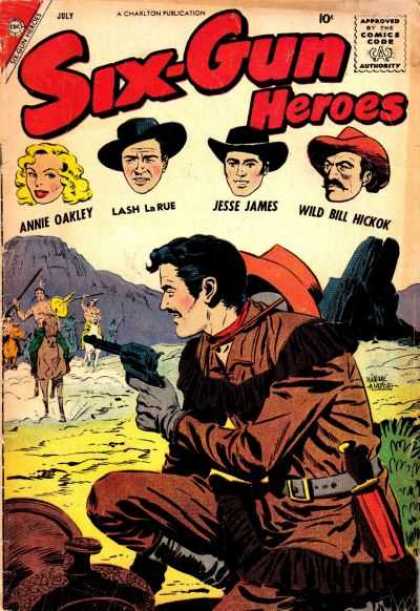 Six-Gun Heroes 47 - Jesse James - Wild Bill Hickok - Annie Oakley - Indians - Gun